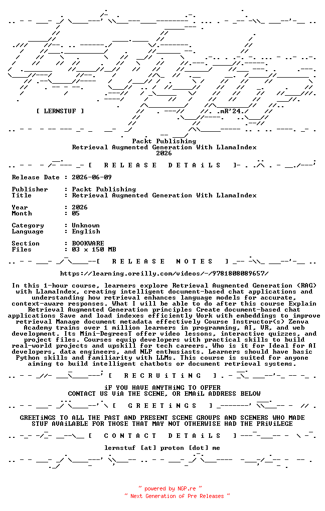 NFO for the release Packt.Publishing.-.Retrieval.Augmented.Generation.With.LlamaIndex.2026.BOOKWARE-LERNSTUF by LERNSTUF