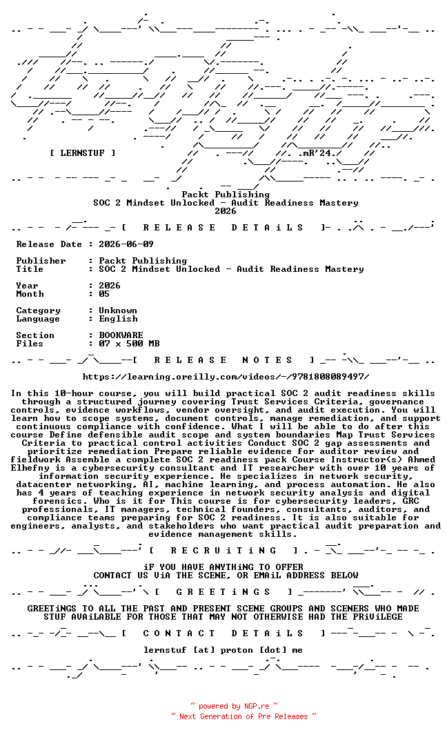 NFO for the release Packt.Publishing.-.SOC.2.Mindset.Unlocked.-.Audit.Readiness.Mastery.2026.BOOKWARE-LERNSTUF by LERNSTUF
