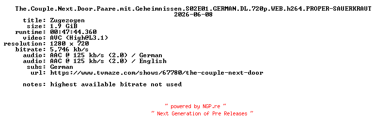 NFO for the release The.Couple.Next.Door.Paare.mit.Geheimnissen.S02E01.GERMAN.DL.720p.WEB.h264.PROPER-SAUERKRAUT by SAUERKRAUT