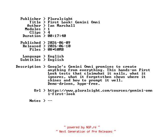 NFO for the release Pluralsight.First.Look.Gemini.Omni.2026.BOOKWARE-GETH by GETH