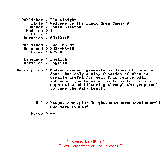 NFO for the release Pluralsight.Welcome.to.the.Linux.Grep.Command.2026.BOOKWARE-GETH by GETH