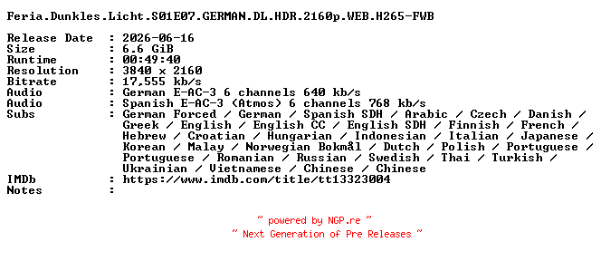 NFO for the release Feria.Dunkles.Licht.S01E07.GERMAN.DL.HDR.2160p.WEB.H265-FWB by FWB