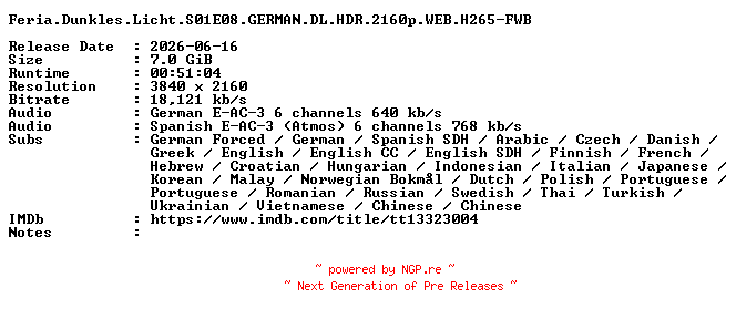 NFO for the release Feria.Dunkles.Licht.S01E08.GERMAN.DL.HDR.2160p.WEB.H265-FWB by FWB