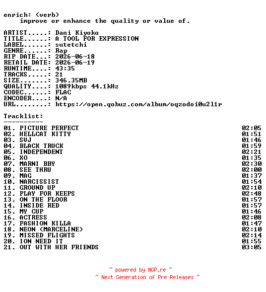NFO for the release Dani_Kiyoko-A_TOOL_FOR_EXPRESSION-16BIT-WEB-FLAC-2026-ENRiCH by ENRiCH