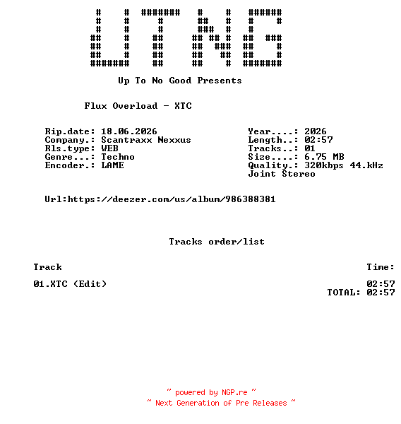 NFO for the release Flux_Overload_-_XTC_(Edit)-SINGLE-WEB-2026-UTNG by UTNG