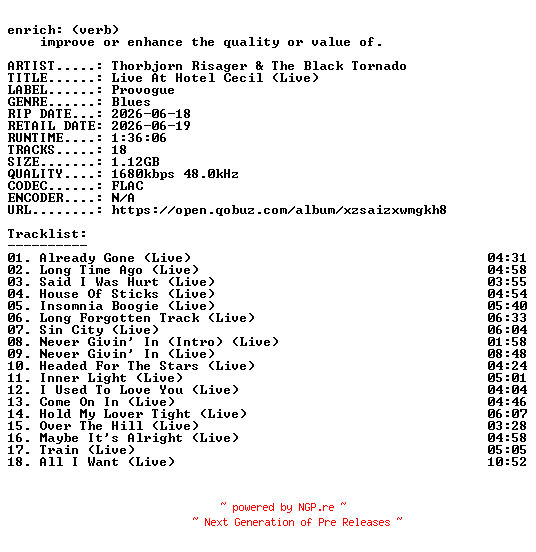NFO for the release Thorbjorn_Risager_and_The_Black_Tornado-Live_At_Hotel_Cecil_(Live)-24BIT-WEB-FLAC-2026-ENRiCH by ENRiCH