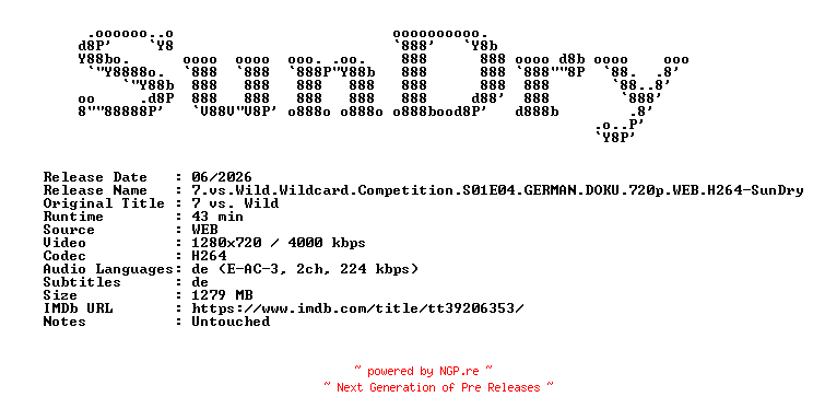 NFO for the release 7.vs.Wild.Wildcard.Competition.S01E04.GERMAN.DOKU.720p.WEB.H264-SunDry by SunDry