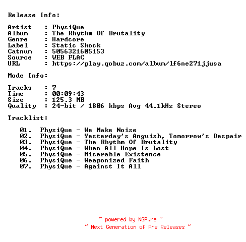 NFO for the release Physique-The_Rhythm_Of_Brutality-24BIT-44KHZ-WEB-FLAC-2019-CBR by CBR