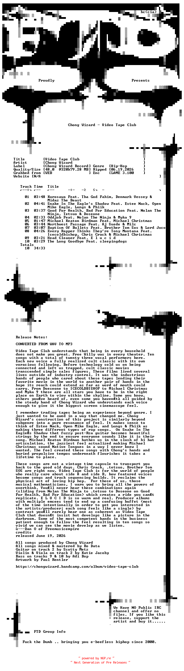 NFO for the release Chong_Wizard-Video_Tape_Club-WEB-2026-FTD by FTD