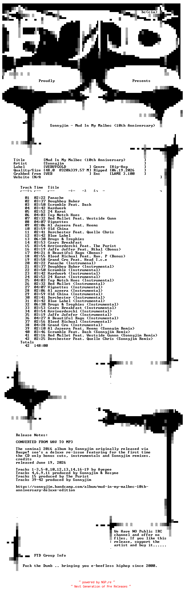 NFO for the release Sonnyjim-Mud_In_My_Malbec_(10th_Anniversary)-Deluxe_Edition-WEB-2026-FTD by FTD