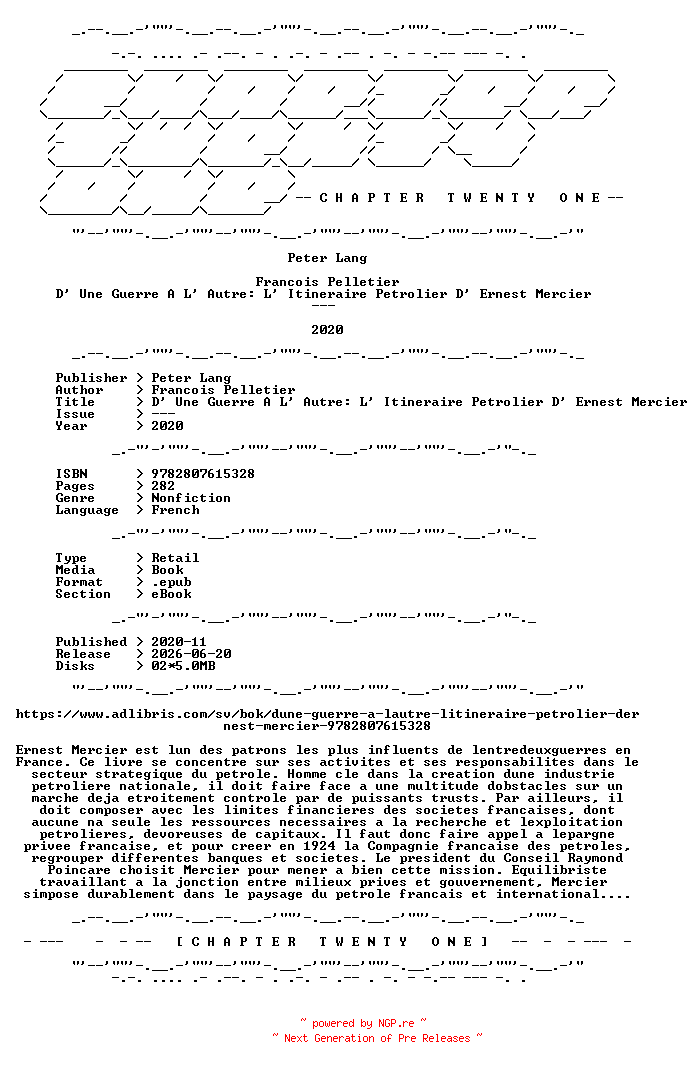 NFO for the release Peter.Lang.-.D.Une.Guerre.A.L.Autre.L.Itineraire.Petrolier.D.Ernest.Mercier.2020.FRENCH.RETAIL.EPUB.eBook-CTO by CTO