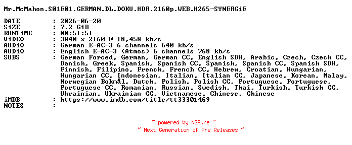 NFO for the release Mr.McMahon.S01E01.GERMAN.DL.DOKU.HDR.2160p.WEB.H265-SYNERGiE by SYNERGiE