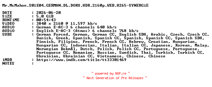 NFO for the release Mr.McMahon.S01E04.GERMAN.DL.DOKU.HDR.2160p.WEB.H265-SYNERGiE by SYNERGiE