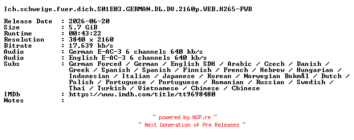 NFO for the release Ich.schweige.fuer.dich.S01E03.GERMAN.DL.DV.2160p.WEB.H265-FWB by FWB