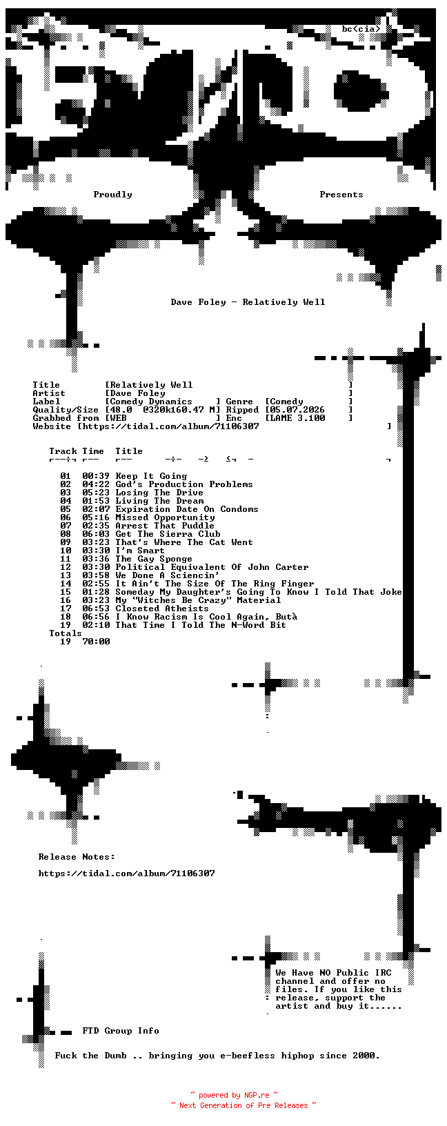 NFO for the release Dave_Foley-Relatively_Well-WEB-2013-FTD by FTD