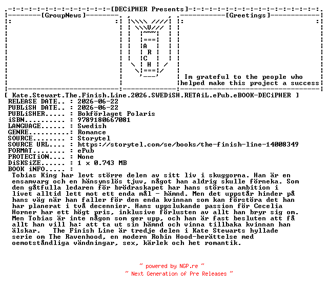 NFO for the release Kate.Stewart.The.Finish.Line.2026.SWEDiSH.RETAiL.ePub.eBOOK-DECiPHER by DECiPHER