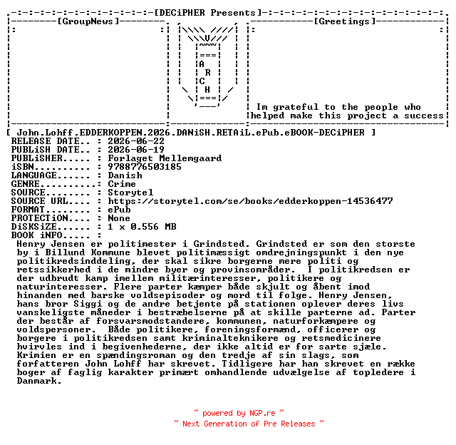 NFO for the release John.Lohff.Eddekroppen.2026.DANiSH.RETAiL.ePub.eBOOK-DECiPHER by DECiPHER