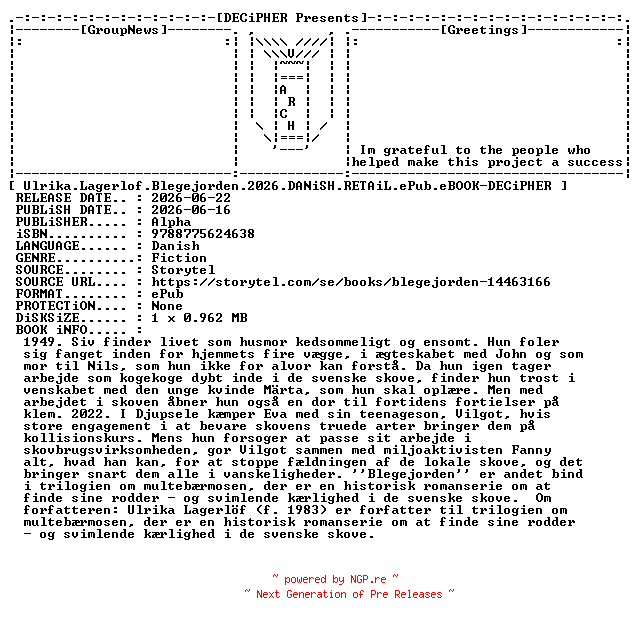 NFO for the release Ulrika.Lagerlof.Blegejorden.2026.DANiSH.RETAiL.ePub.eBOOK-DECiPHER by DECiPHER