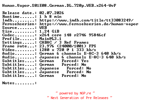 NFO for the release Human.Vapor.S01E08.German.DL.720p.WEB.x264-WvF by WvF