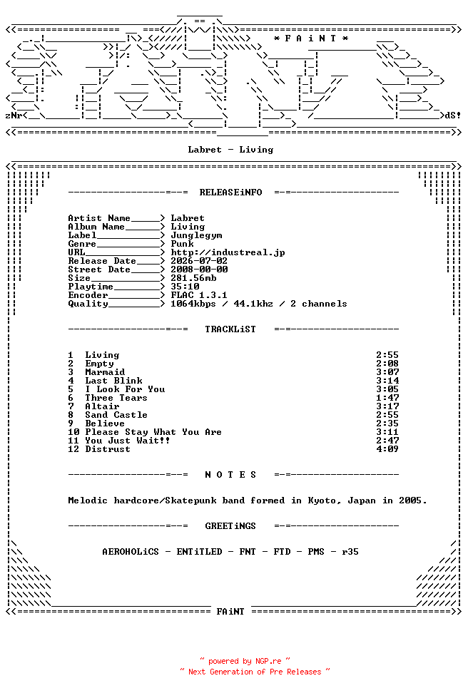 NFO for the release Labret-Living-CD-FLAC-2008-FAiNT by FAiNT