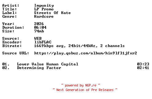 NFO for the release Impunity-LP_Promo-24BIT-WEB-FLAC-2026-VEXED by VEXED