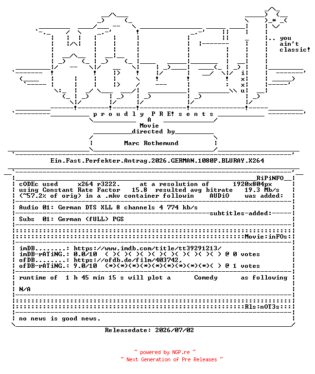 NFO for the release Ein.Fast.Perfekter.Antrag.2026.GERMAN.1080P.BLURAY.X264-WATCHABLE by WATCHABLE