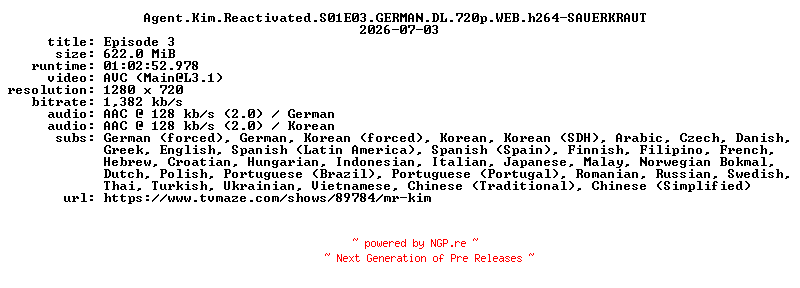 NFO for the release Agent.Kim.Reactivated.S01E03.GERMAN.DL.720p.WEB.h264-SAUERKRAUT by SAUERKRAUT