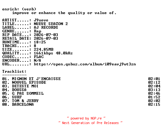NFO for the release J9ueve-NUEVE_SEAZON_2-FR-EP-24BIT-WEB-FLAC-2026-ENRiCH by ENRiCH