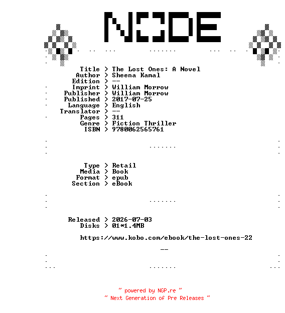 NFO for the release Sheena.Kamal.The.Lost.Ones.A.Novel.2017.RETAiL.EPUB.eBook-NODE by NODE