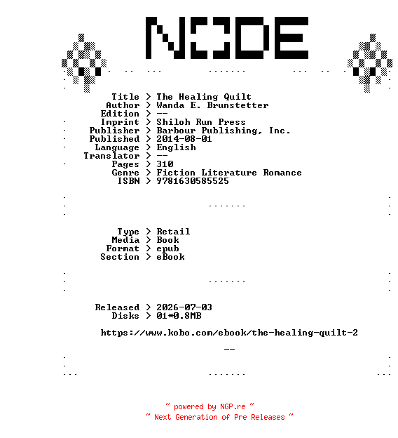 NFO for the release Wanda.E.Brunstetter.The.Healing.Quilt.2014.RETAiL.EPUB.eBook-NODE by NODE