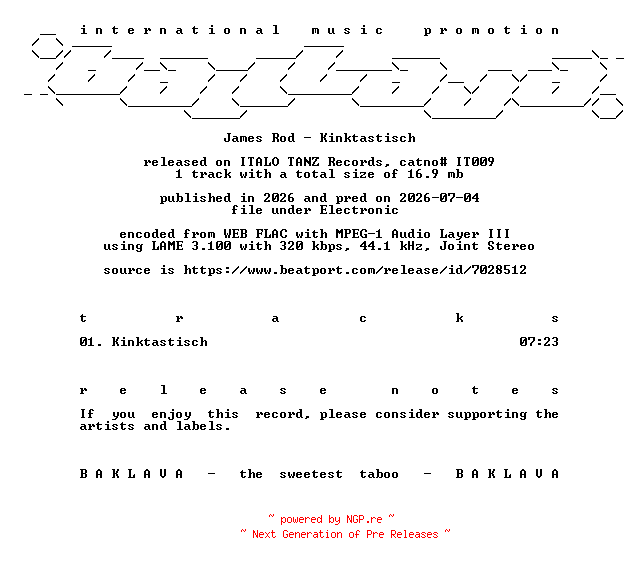 NFO for the release James_Rod-Kinktastisch-(IT009)-SINGLE-WEB-2026-BAKLAVA by BAKLAVA