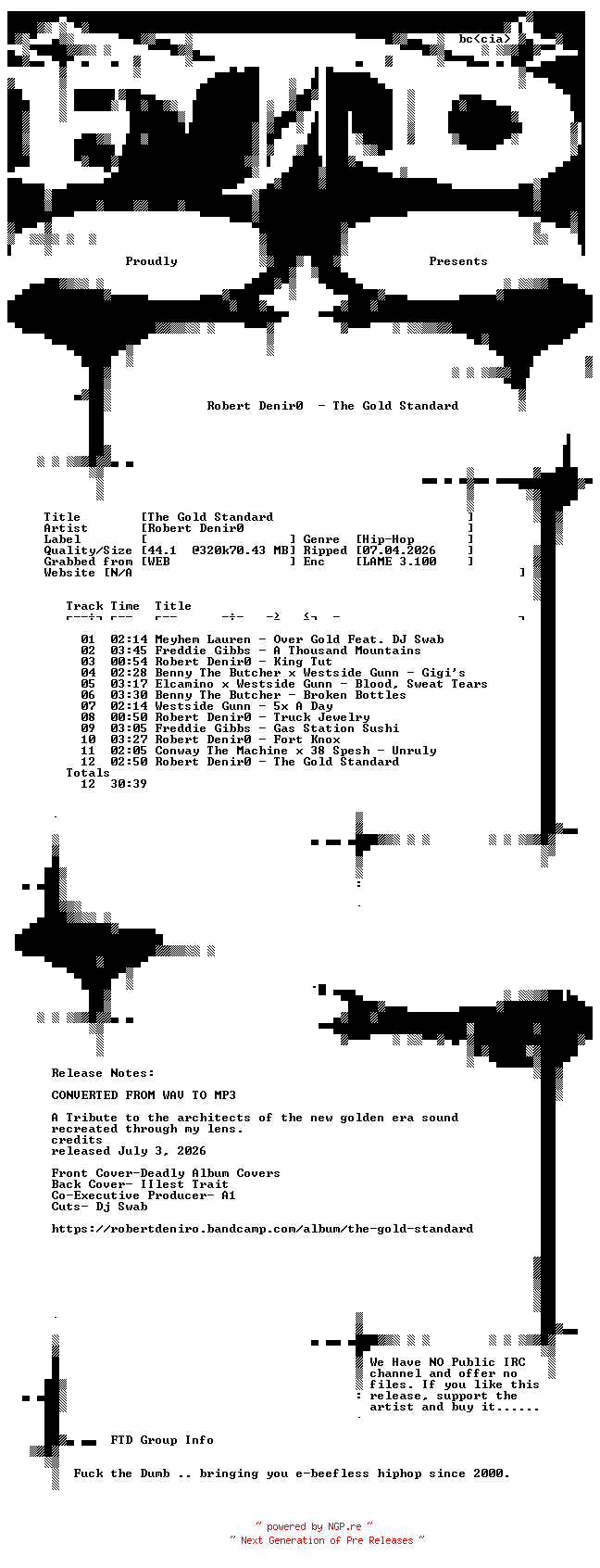 NFO for the release Robert_Denir0-The_Gold_Standard-WEB-2026-FTD_INT by FTD_INT