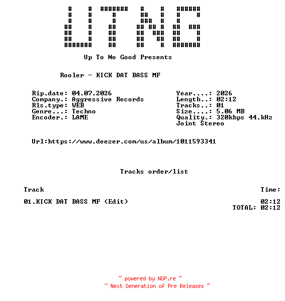NFO for the release Rooler_-_KICK_DAT_BASS_MF_(Edit)-SINGLE-WEB-2026-UTNG by UTNG