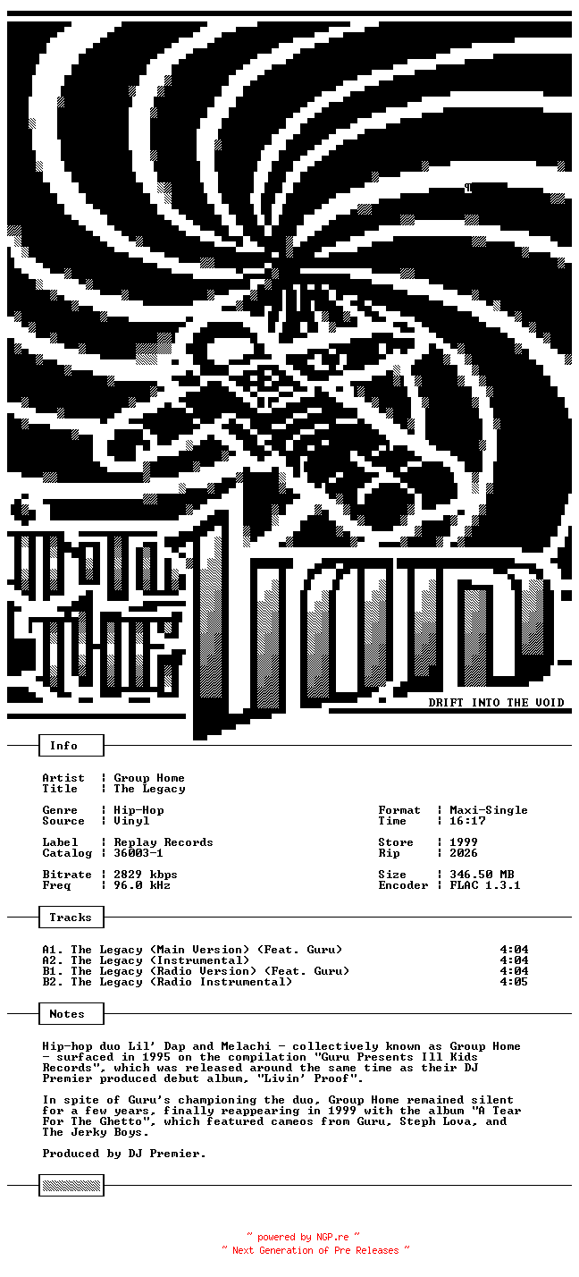NFO for the release Group_Home-The_Legacy-VLS-FLAC-1999-THEVOiD by THEVOiD