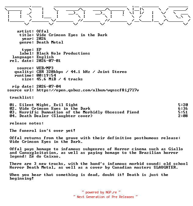 NFO for the release Offal-Wide_Crimson_Eyes_in_the_Dark-EP-WEB-2026-BLEEDiNG by BLEEDiNG