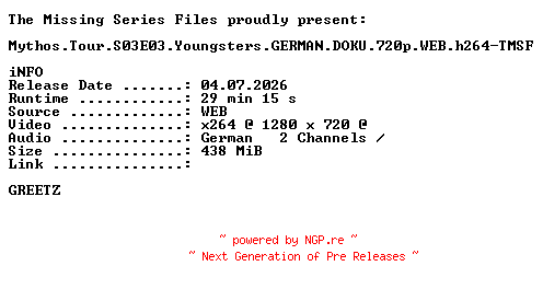 NFO for the release Mythos.Tour.S03E03.Youngsters.GERMAN.DOKU.720p.WEB.h264-TMSF by TMSF