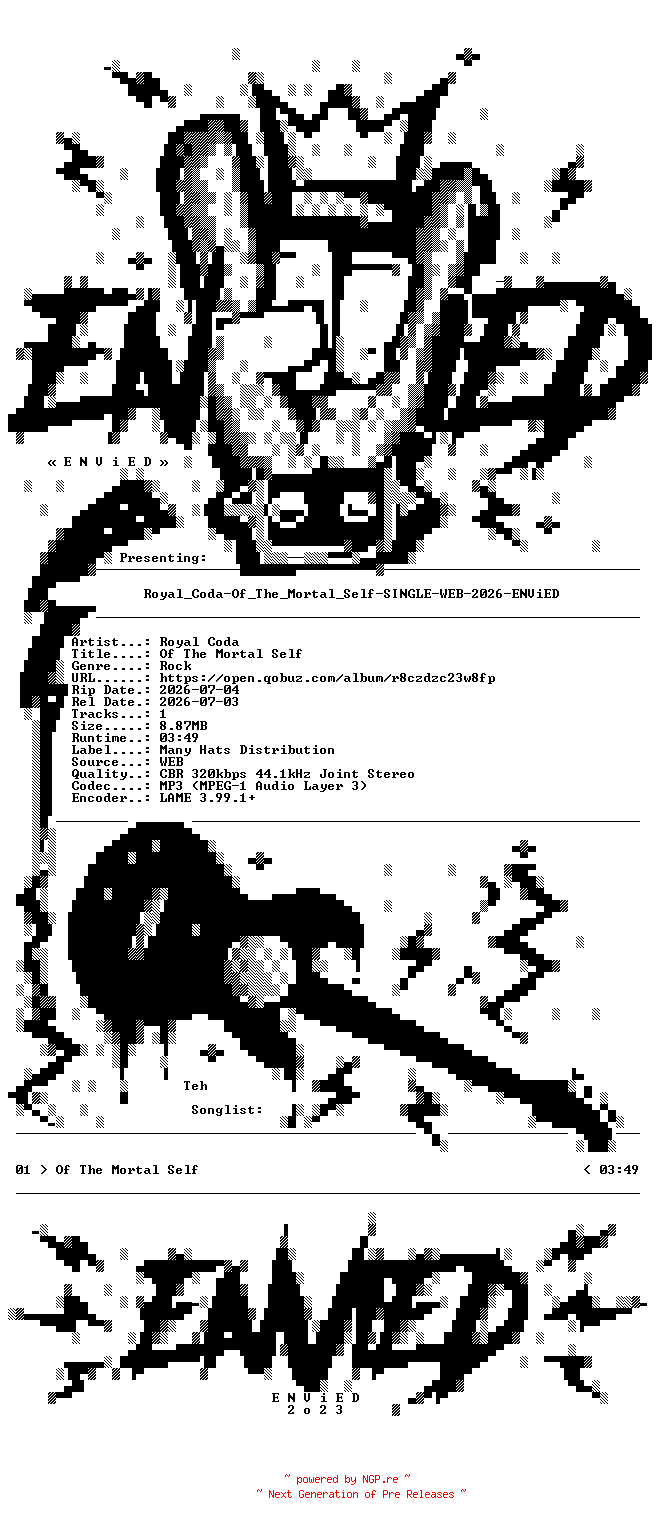 NFO for the release Royal_Coda-Of_The_Mortal_Self-SINGLE-WEB-2026-ENViED by ENViED