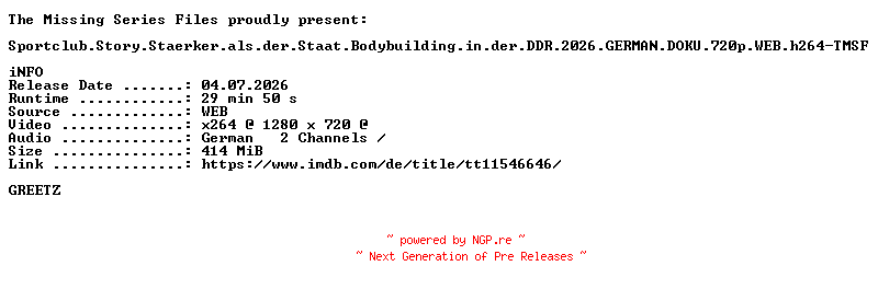 NFO for the release Sportclub.Story.Staerker.als.der.Staat.Bodybuilding.in.der.DDR.2026.GERMAN.DOKU.720p.WEB.h264-TMSF by TMSF
