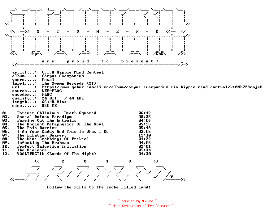 NFO for the release C.I.A_Hippie_Mind_Control-Corpus_Swamponium-24BIT-WEB-FLAC-2024-STONERD by STONERD