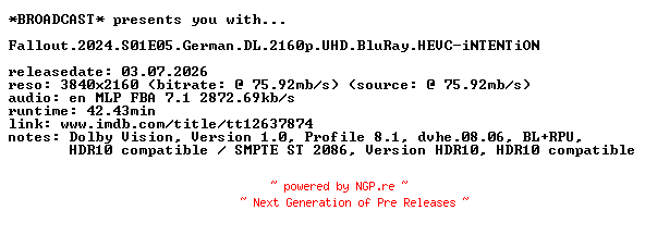 NFO for the release Fallout.2024.S01E05.German.DL.2160p.UHD.BluRay.HEVC-iNTENTiON by iNTENTiON