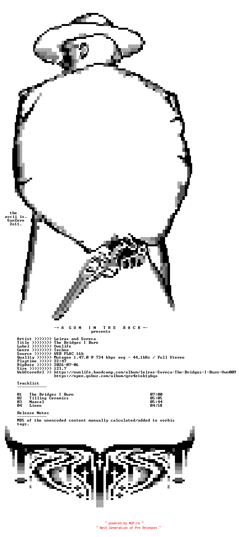 NFO for the release Leiras_and_Svreca-The_Bridges_I_Burn-(OWN009)-16BIT-WEB-FLAC-2017-AGITB by AGITB