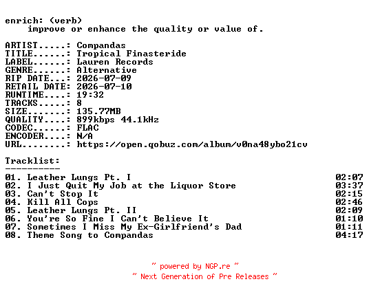 NFO for the release Compandas-Tropical_Finasteride-16BIT-WEB-FLAC-2026-ENRiCH by ENRiCH