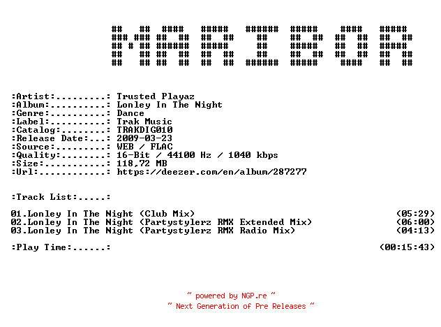 NFO for the release Trusted_Playaz-Lonley_In_The_Night-(TRAKDIG010)-16BIT-WEB-FLAC-2009-MARiBOR by MARiBOR