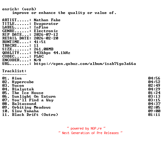 NFO for the release Nathan_Fake-Evaporator-16BIT-WEB-FLAC-2026-ENRiCH by ENRiCH