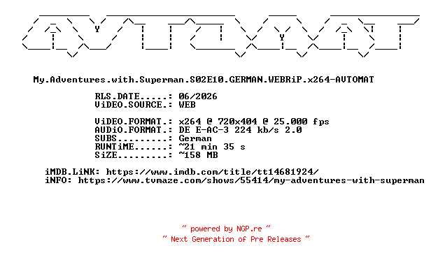 NFO for the release My.Adventures.with.Superman.S02E10.GERMAN.WEBRiP.x264-AVTOMAT by AVTOMAT