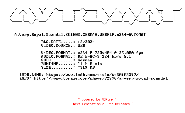 NFO for the release A.Very.Royal.Scandal.S01E03.GERMAN.WEBRiP.x264-AVTOMAT by AVTOMAT