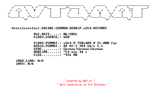 NFO for the release Urteilsverlust.S01E02.GERMAN.WEBRiP.x264-AVTOMAT by AVTOMAT