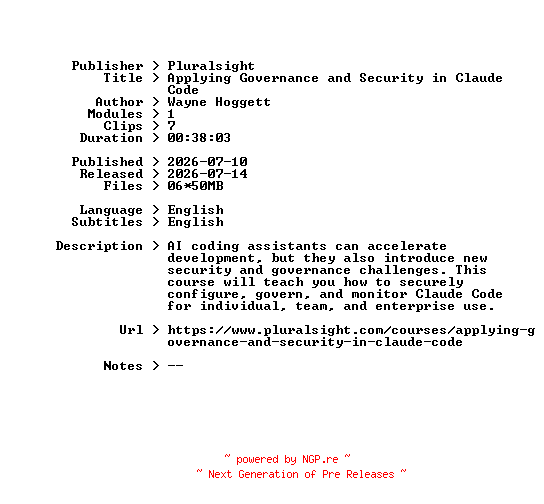 NFO for the release Pluralsight.Applying.Governance.and.Security.in.Claude.Code.2026.BOOKWARE-GETH by GETH