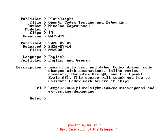 NFO for the release Pluralsight.OpenAI.Codex.Testing.and.Debugging.2026.BOOKWARE-GETH by GETH