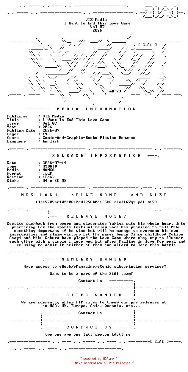 NFO for the release VIZ.Media.-.I.Want.To.End.This.Love.Game.Vol.07.2026.HYBRID.MANGA.eBook-21A1 by 21A1